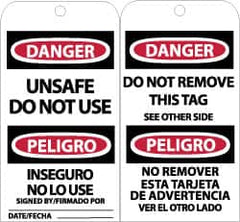 NMC - 3" High x 6" Long, DANGER - UNSAFE DO NOT USE, English & Spanish Safety & Facility Accident Prevention Tag - Tag Header: Danger, 2 Sides, Black, Red & White Unrippable Vinyl - Exact Tooling