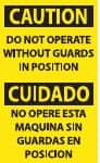 NMC - Accident Prevention Label, Header: CAUTION - Legend: Caution - Do Not Operate without Guards in Position, English & Spanish, Black & Yellow, 3" Long x 5" High, Sign Muscle Finish - Exact Tooling