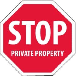 NMC - "Security Notice - Stop - Private Property", 12" Long x 12" Wide, Rigid Plastic Safety Sign - Hexagon, 0.05" Thick, Use for Security & Admittance - Exact Tooling