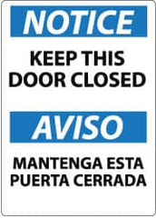 NMC - "Notice - Keep This Door Closed", 14" Long x 10" Wide, Aluminum Safety Sign - Rectangle, 0.04" Thick, Use for Accident Prevention - Exact Tooling
