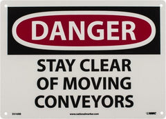 NMC - "Danger - Stay Clear of Moving Conveyors", 10" Long x 14" Wide, Rigid Plastic Safety Sign - Rectangle, 0.05" Thick, Use for Accident Prevention - Exact Tooling