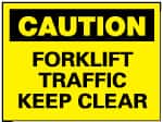NMC - "Caution - Forklift Traffic - Keep Clear", 10" Long x 14" Wide, Aluminum Safety Sign - Rectangle, 0.04" Thick, Use for Accident Prevention - Exact Tooling