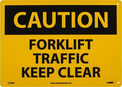 NMC - "Caution - Forklift Traffic - Keep Clear", 10" Long x 14" Wide, Rigid Plastic Safety Sign - Rectangle, 0.05" Thick, Use for Accident Prevention - Exact Tooling