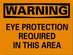NMC - "Warning - Eye Protection Required in This Area", 10" Long x 14" Wide, Aluminum Safety Sign - Rectangle, 0.04" Thick, Use for Accident Prevention - Exact Tooling