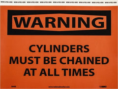 NMC - "Warning - Cylinders Must Be Chained at All Times", 7" Long x 10" Wide, Pressure-Sensitive Vinyl Safety Sign - Rectangle, 0.004" Thick, Use for Accident Prevention - Exact Tooling