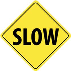 NMC - "Slow", 24" Wide x 24" High, Aluminum Traffic Control Signs - 0.08" Thick, Black on Yellow, Engineer Grade Reflectivity, Diamond, Post Mount - Exact Tooling