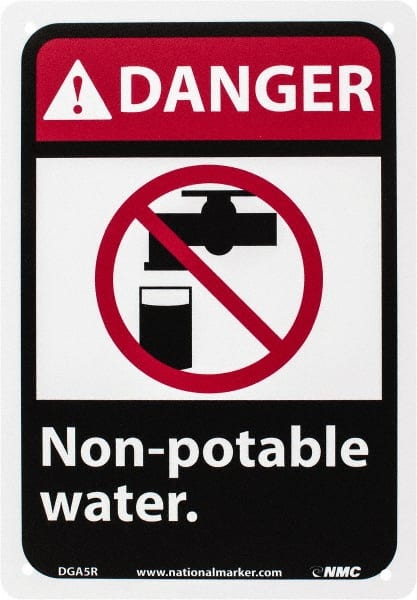 NMC - "Danger - Non-Potable Water", 10" Long x 7" Wide, Rigid Plastic Safety Sign - Rectangle, 0.05" Thick, Use for Restroom, Janitorial & Housekeeping - Exact Tooling