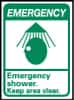 NMC - "Emergency - Emergency Shower - Keep Area Clear", 14" Long x 10" Wide, Pressure-Sensitive Vinyl Safety Sign - Rectangle, 0.004" Thick, Use for First Aid - Exact Tooling