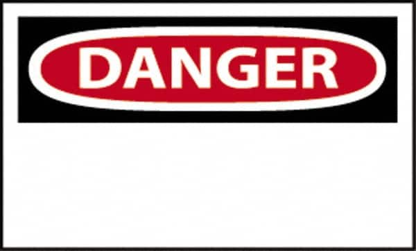 NMC - "Danger", 10" Long x 14" Wide, Fiberglass Safety Sign - Rectangle, 0.095" Thick, Use for Accident Prevention - Exact Tooling