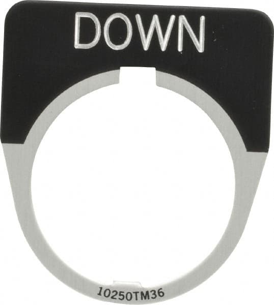Eaton Cutler-Hammer - Half Round, Legend Plate - Down - Black Background, 30-1/2mm Hole Diameter - Exact Tooling