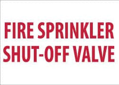 NMC - Fire Sprinkler Shut-Off Valve, Pressure Sensitive Vinyl Fire Sign - 14" Wide x 10" High, Glow-in-the-Dark - Exact Tooling