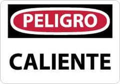 NMC - "Peligro - Caliente", 10" Long x 14" Wide, Rigid Plastic Safety Sign - Rectangle, 0.05" Thick, Use for Workplace/Safety - Exact Tooling