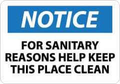 NMC - "Notice - For Sanitary Reasons Help Keep This Place Clean", 10" Long x 14" Wide, Rigid Plastic Safety Sign - Rectangle, 0.05" Thick, Use for Security & Admittance - Exact Tooling