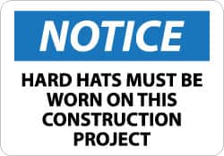 NMC - "Notice - Hard Hats Must Be Worn on This Construction Project", 10" Long x 14" Wide, Rigid Plastic Safety Sign - Rectangle, 0.05" Thick, Use for Accident Prevention - Exact Tooling
