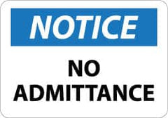 NMC - "Notice - No Admittance", 10" Long x 14" Wide, Aluminum Safety Sign - Rectangle, 0.04" Thick, Use for Security & Admittance - Exact Tooling
