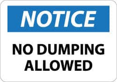 NMC - "Notice - No Dumping Allowed", 10" Long x 14" Wide, Pressure-Sensitive Vinyl Safety Sign - Rectangle, 0.004" Thick, Use for Security & Admittance - Exact Tooling