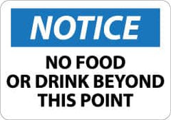 NMC - "Notice - No Food or Drink Beyond This Point", 10" Long x 14" Wide, Rigid Plastic Safety Sign - Rectangle, 0.05" Thick, Use for Security & Admittance - Exact Tooling