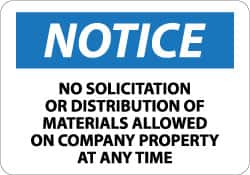NMC - "Notice - No Solicitation or Distribution of Materials Allowed on Company Property at Any Time", 10" Long x 14" Wide, Pressure-Sensitive Vinyl Safety Sign - Rectangle, 0.004" Thick, Use for Security & Admittance - Exact Tooling