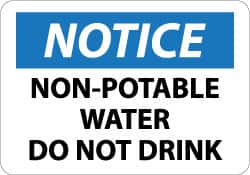 NMC - "Notice - Non-Potable Water - Do Not Drink", 10" Long x 14" Wide, Pressure-Sensitive Vinyl Safety Sign - Rectangle, 0.004" Thick, Use for Security & Admittance - Exact Tooling