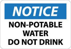 NMC - "Notice - Non-Potable Water - Do Not Drink", 10" Long x 14" Wide, Pressure-Sensitive Vinyl Safety Sign - Rectangle, 0.004" Thick, Use for Security & Admittance - Exact Tooling