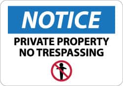 NMC - "Notice - Private Property - No Trespassing", 10" Long x 14" Wide, Rigid Plastic Safety Sign - Rectangle, 0.05" Thick, Use for Security & Admittance - Exact Tooling