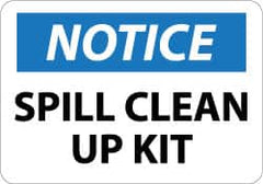 NMC - "Notice - Spill Clean Up Kit", 10" Long x 14" Wide, Rigid Plastic Safety Sign - Rectangle, 0.05" Thick, Use for Restroom, Janitorial & Housekeeping - Exact Tooling
