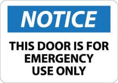NMC - Notice - This Door Is for Emergency Use Only, Plastic Exit Sign - 14" Wide x 10" High - Exact Tooling