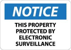 NMC - "Notice - This Property Protected by Electronic Surveillance", 10" Long x 14" Wide, Aluminum Safety Sign - Rectangle, 0.04" Thick, Use for Security & Admittance - Exact Tooling