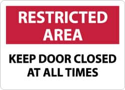 NMC - "Restricted Area - Keep Door Closed at All Times", 10" Long x 14" Wide, Aluminum Safety Sign - Rectangle, 0.04" Thick, Use for Security & Admittance - Exact Tooling