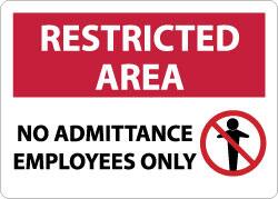 NMC - "Restricted Area - No Admittance - Employees Only", 10" Long x 14" Wide, Rigid Plastic Safety Sign - Rectangle, 0.05" Thick, Use for Security & Admittance - Exact Tooling