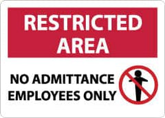 NMC - "Restricted Area - No Admittance - Employees Only", 10" Long x 14" Wide, Aluminum Safety Sign - Rectangle, 0.04" Thick, Use for Security & Admittance - Exact Tooling