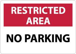 NMC - "Restricted Area - No Parking", 10" Long x 14" Wide, Aluminum Safety Sign - Rectangle, 0.04" Thick, Use for Security & Admittance - Exact Tooling