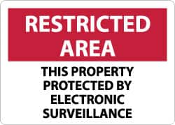 NMC - "Restricted Area - This Property Protected by Electronic Surveillance", 10" Long x 14" Wide, Rigid Plastic Safety Sign - Rectangle, 0.05" Thick, Use for Security & Admittance - Exact Tooling