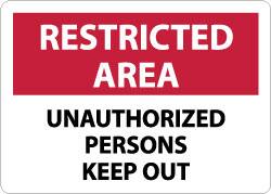 NMC - "Restricted Area - Unauthorized Persons Keep Out", 10" Long x 14" Wide, Rigid Plastic Safety Sign - Rectangle, 0.05" Thick, Use for Security & Admittance - Exact Tooling