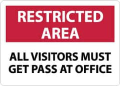 NMC - "Restricted Area - All Visitors Must Get Pass at Office", 10" Long x 14" Wide, Rigid Plastic Safety Sign - Rectangle, 0.05" Thick, Use for Security & Admittance - Exact Tooling