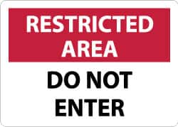 NMC - "Restricted Area - Do Not Enter", 10" Long x 14" Wide, Aluminum Safety Sign - Rectangle, 0.04" Thick, Use for Security & Admittance - Exact Tooling