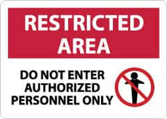 NMC - "Restricted Area - Do Not Enter - Authorized Personnel Only", 10" Long x 14" Wide, Rigid Plastic Safety Sign - Rectangle, 0.05" Thick, Use for Security & Admittance - Exact Tooling