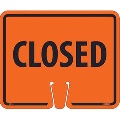 NMC - Traffic & Parking Signs Message or Graphic: Message Only Legend: Closed - Exact Tooling