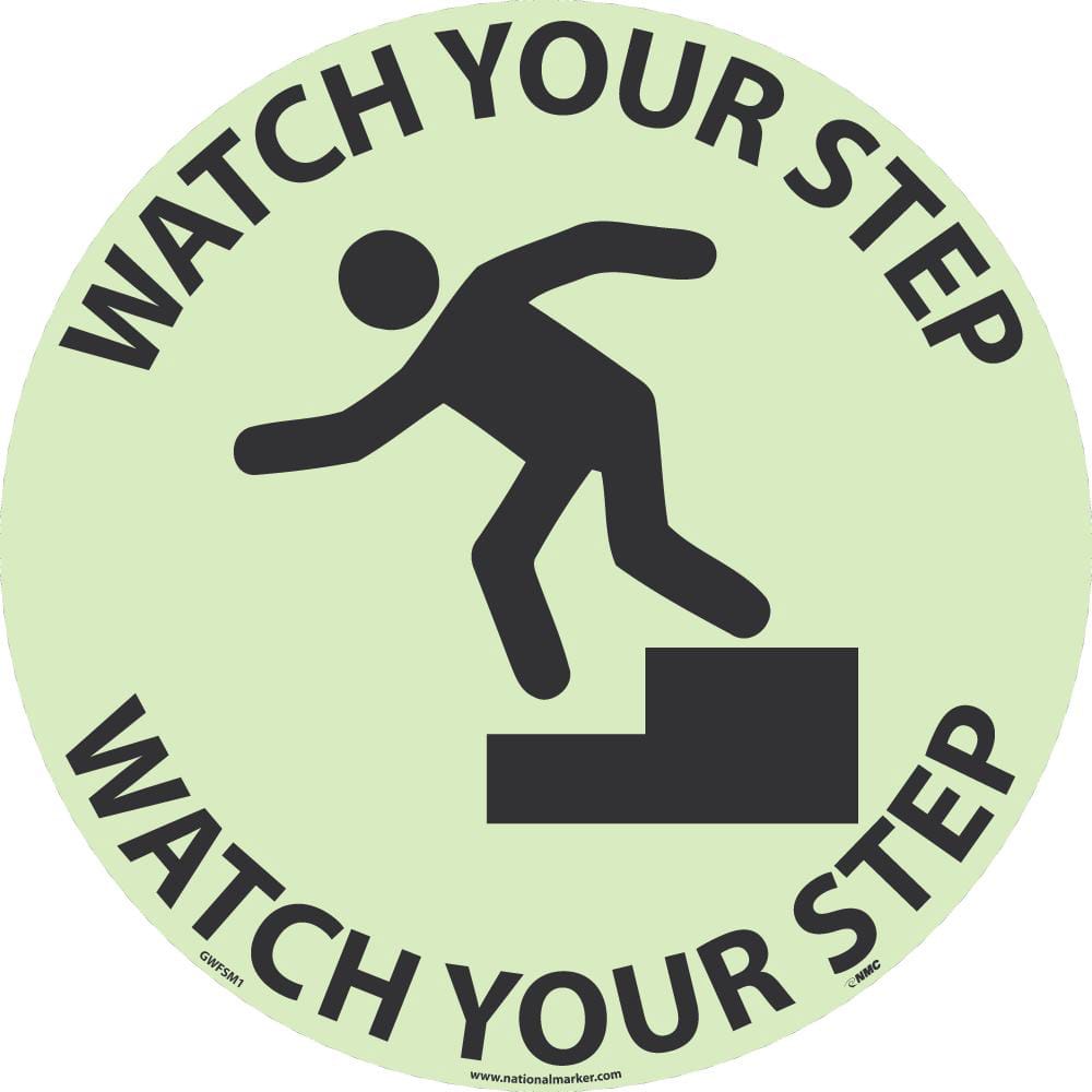 NMC - Adhesive Backed Floor Signs; Message Type: Accident Prevention ; Graphic Type: Falling Man ; Message or Graphic: Message & Graphic ; Legend: Watch Your Step ; Color: Green; Black ; Special Color Properties: Glow-In-The-Dark - Exact Tooling