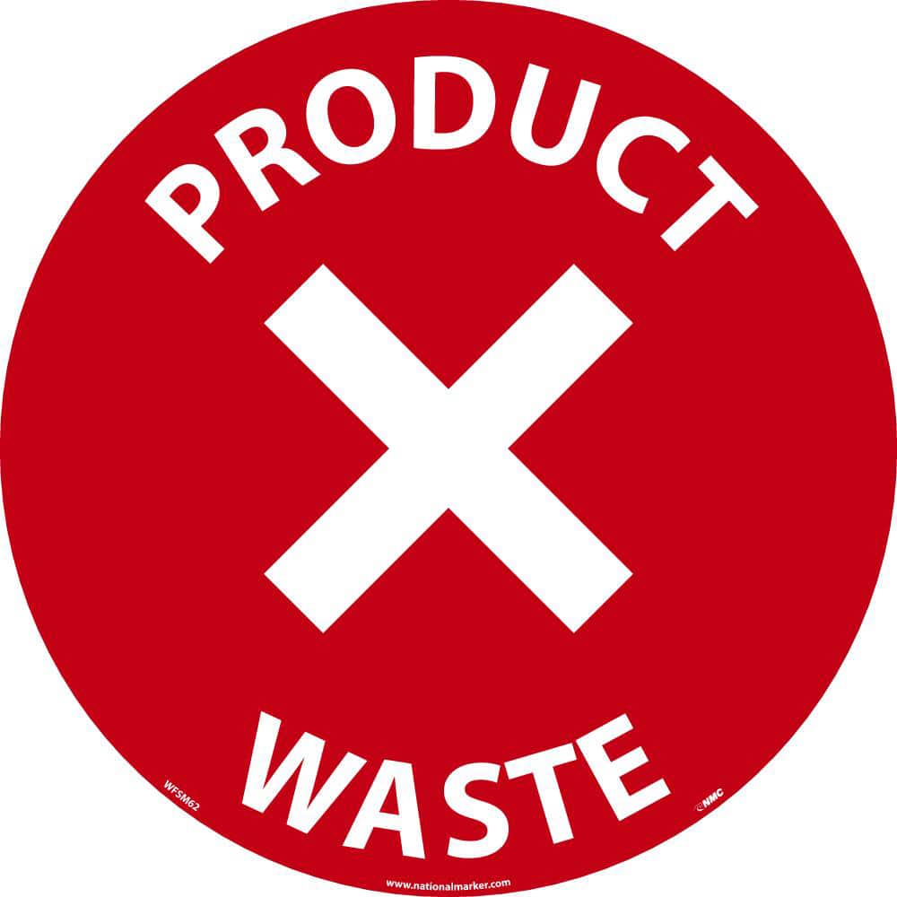 NMC - Adhesive Backed Floor Signs; Message Type: Restroom, Janitorial & Housekeeping ; Graphic Type: X Symbol ; Message or Graphic: Message & Graphic ; Legend: Product Waste ; Color: Red; White ; Special Color Properties: No Special Properties - Exact Tooling