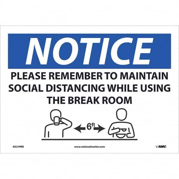 NMC - "NOTICE - Please Remember to Maintain Social Distancing While Using the Break Room", 14" Wide x 10" High, Pressure-Sensitive Vinyl Safety Sign - Exact Tooling