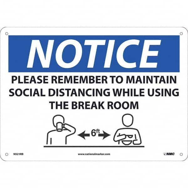 NMC - "NOTICE - Please Remember to Maintain Social Distancing While Using the Break Room", 14" Wide x 10" High, Rigid Plastic Safety Sign - Exact Tooling