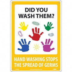 NMC - "Did You Wash Them? - Hand Washing Stops the Spread of Germs", 10" Wide x 14" High, Rigid Plastic Safety Sign - Exact Tooling