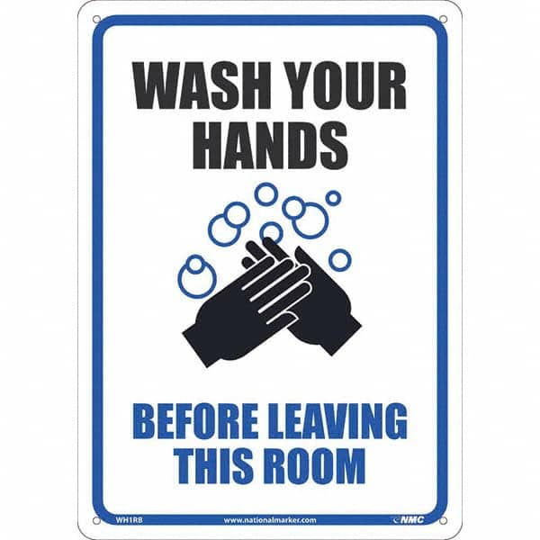 NMC - "Wash Your Hands Before Leaving This Room", 10" Wide x 14" High, Rigid Plastic Safety Sign - Exact Tooling