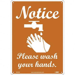 NMC - "Notice - Please Wash Your Hands", 10" Wide x 14" High, Rigid Plastic Safety Sign - Exact Tooling
