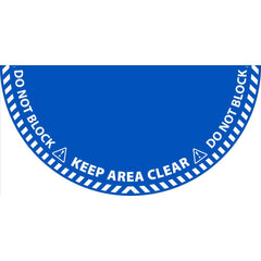 NMC - Adhesive Backed Floor Signs; Message Type: Workplace/Safety ; Graphic Type: Doorway ; Message or Graphic: KEEP AREA CLEAR, DO NOT BLOCK ; Legend: KEEP AREA CLEAR, DO NOT BLOCK ; Color: Blue; White ; Special Color Properties: No Special Color Proper - Exact Tooling