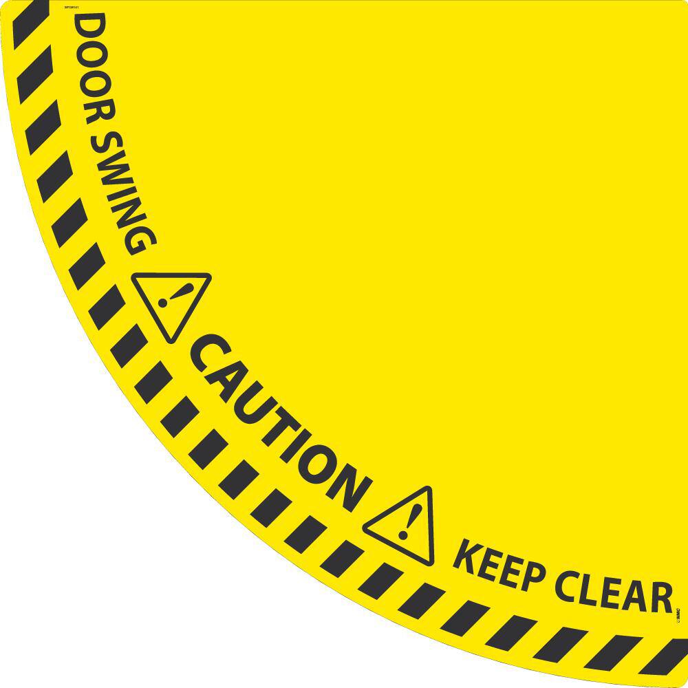 NMC - Adhesive Backed Floor Signs; Message Type: Workplace/Safety ; Graphic Type: Doorway ; Message or Graphic: DOOR SWING AREA, KEEP AREA CLEAR ; Legend: DOOR SWING AREA, KEEP AREA CLEAR ; Color: Yellow; Black ; Special Color Properties: No Special Colo - Exact Tooling
