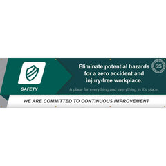 NMC - Banners; Message Type: Lean ; Legend: Eliminate Potential Hazards For A Zero Accident And Injury-Free Workplace ; Graphic: 5s ; Material Type: Vinyl ; Language: English ; Length (Inch): 120 - Exact Tooling