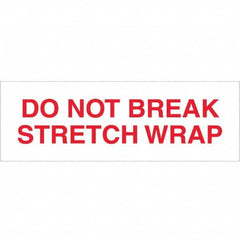 Tape Logic - Shipping & DOT Labels Message Type: Shipping Label Legend: Do Not Break Stretch Wrap - Exact Tooling