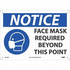 NMC - "Notice - Notice Face Mace Required", 14" Wide x 10" High, Aluminum Safety Sign - Exact Tooling